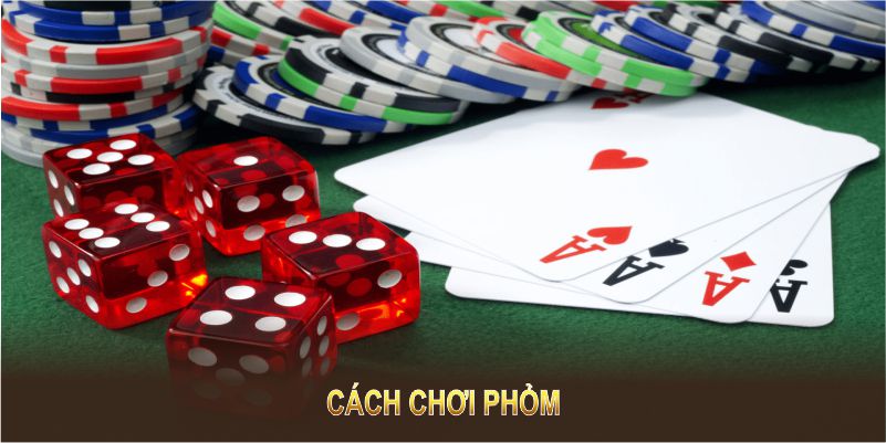 cách chơi phỏm